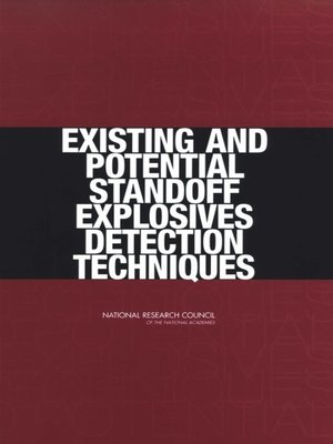 cover image of Existing and Potential Standoff Explosives Detection Techniques